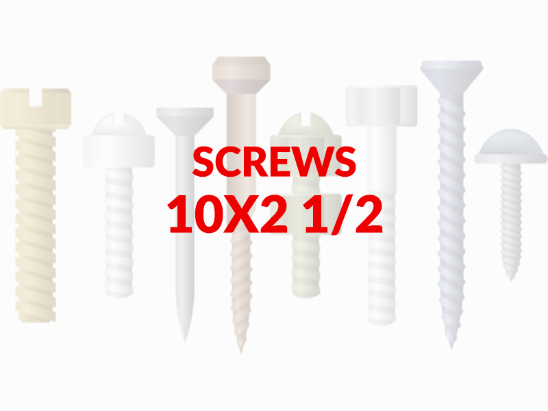 SCREWS SIZE 10 X 2.5 INCH(BOX 100)